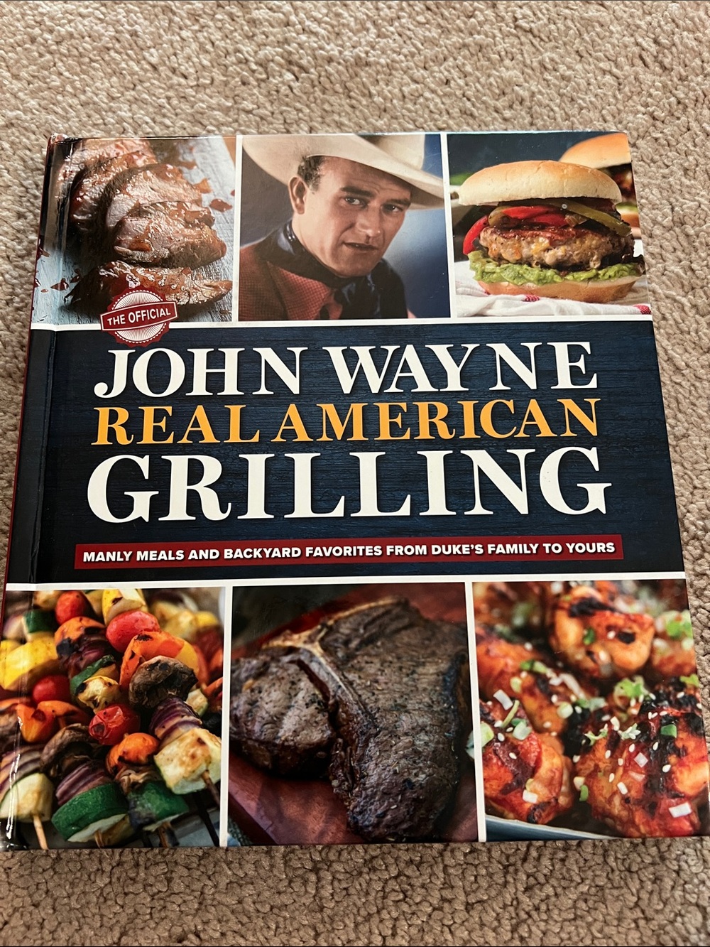 John Wayne Real American Grilling Cookbook - Blue Cover